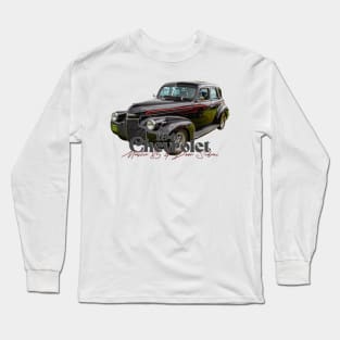 1940 Chevrolet Master 85 4 Door Sedan Long Sleeve T-Shirt